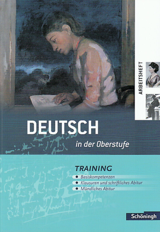 Produktbild: Deutsch in der Oberstufe. Arbeitsheft. Neubearbeitung | Sönke Hoes, Patricia Indiesteln, Peter Kohrs, Thomas Netenjakob, Christine Neumann