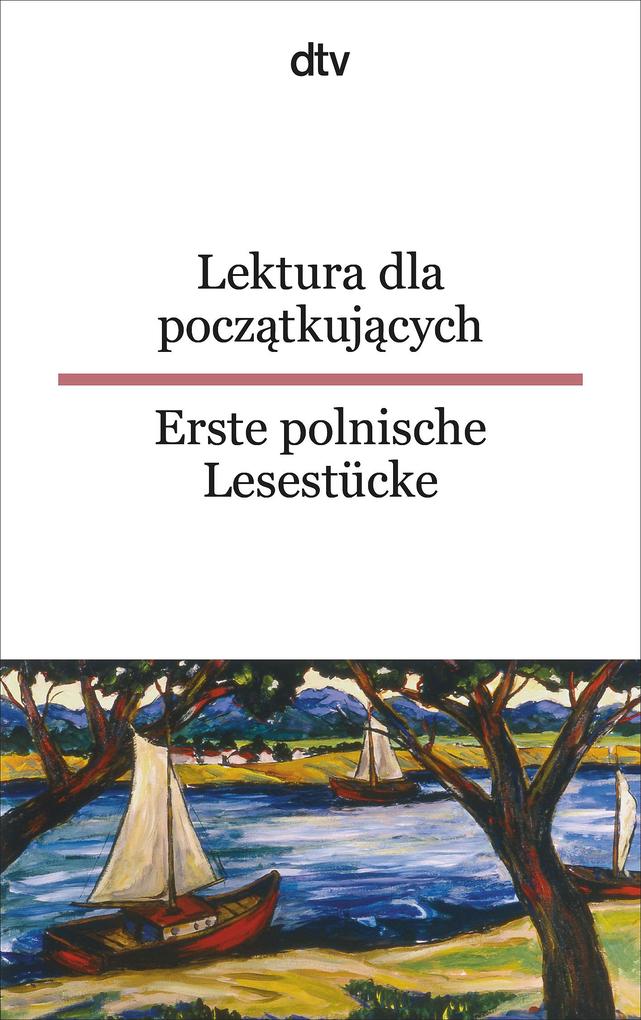Produktbild: Lektura dla poczatkujacych / Erste polnische Lesestücke