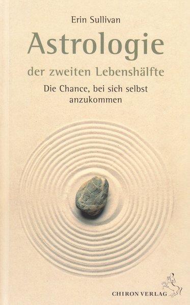 Produktbild: Astrologie der zweiten Lebenshälfte | Erin Sullivan