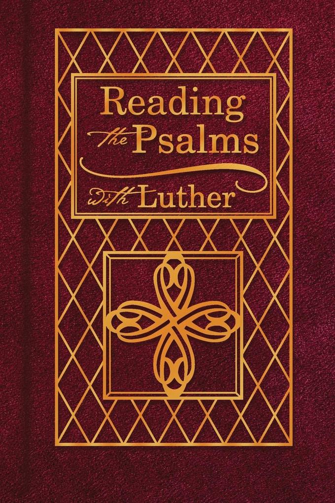 Produktbild: Reading the Psalms with Luther | Martin Luther