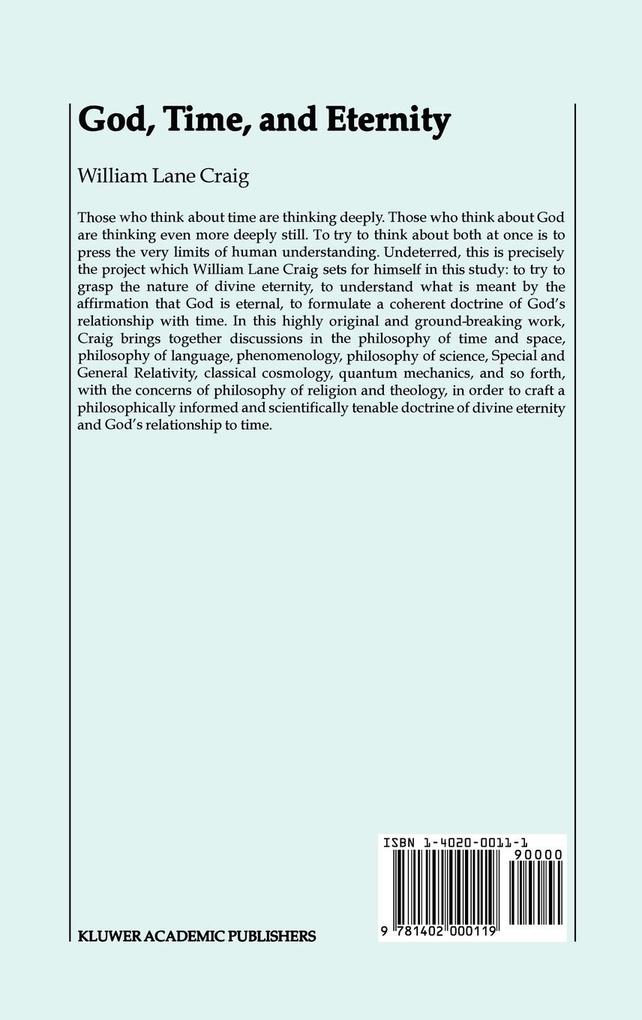 Weitere Ansicht: God, Time, and Eternity | W.L. Craig