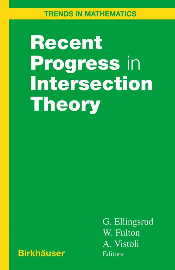 Produktbild: Recent Progress in Intersection Theory