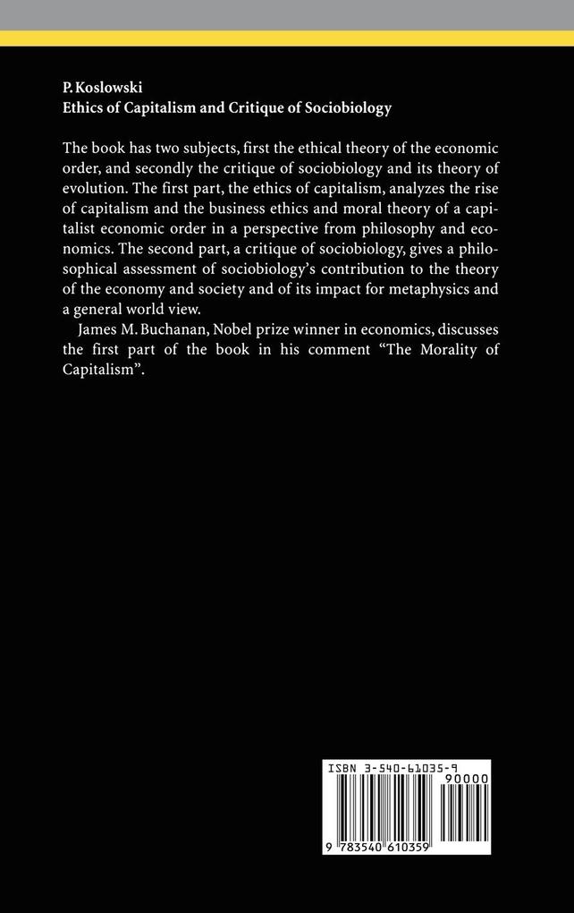 Weitere Ansicht: Ethics of Capitalism and Critique of Sociobiology | Peter Koslowski