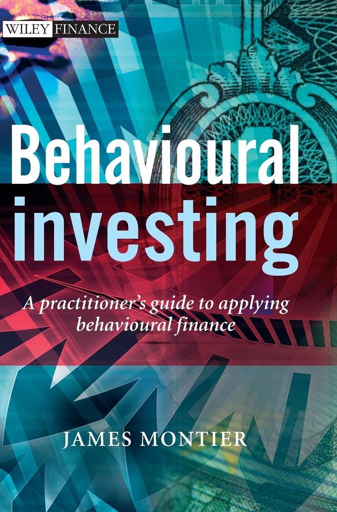 Produktbild: Behavioural Investing | James Montier