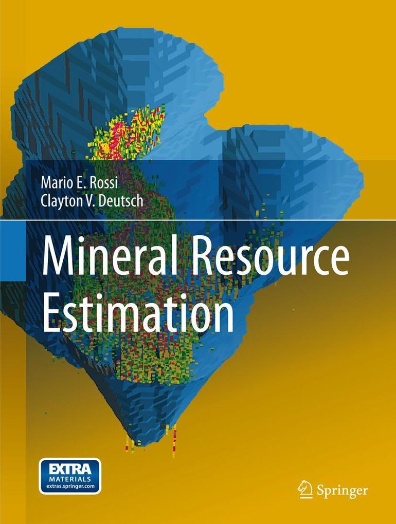 Produktbild: Mineral Resource Estimation | Mario E. Rossi, Clayton V. Deutsch
