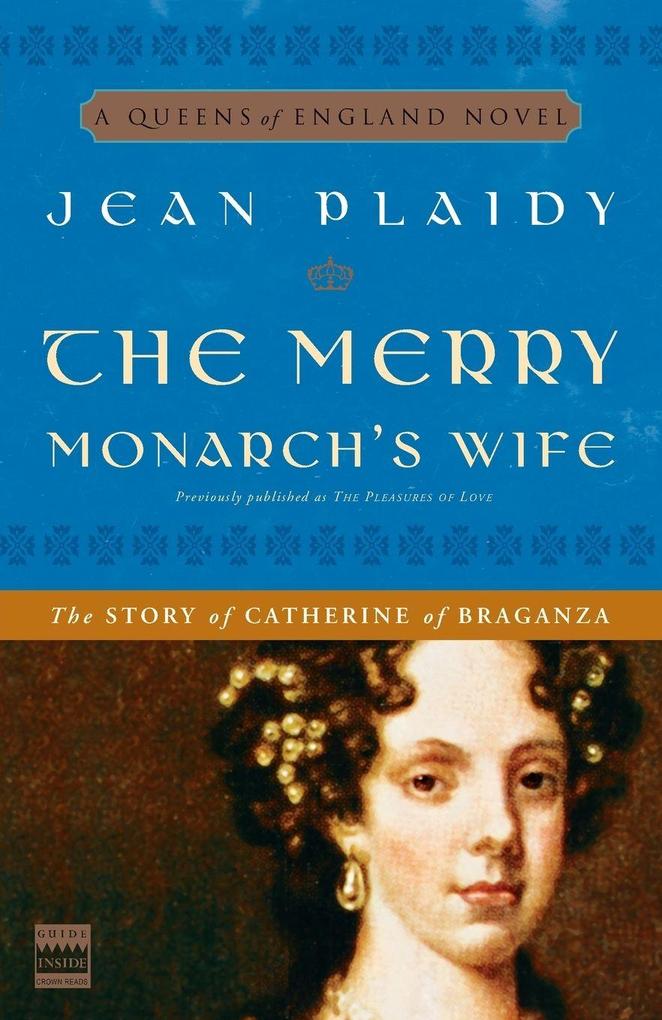 Produktbild: The Merry Monarch's Wife | Jean Plaidy