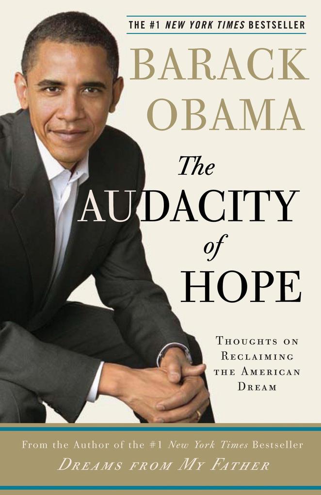 Produktbild: The Audacity of Hope | Barack Obama