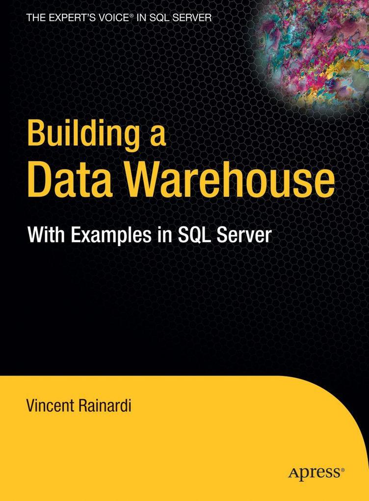 Produktbild: Building a Data Warehouse | Vincent Rainardi