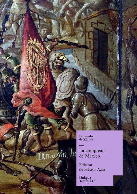 Weitere Ansicht: La conquista de México | Fernando de Zárate
