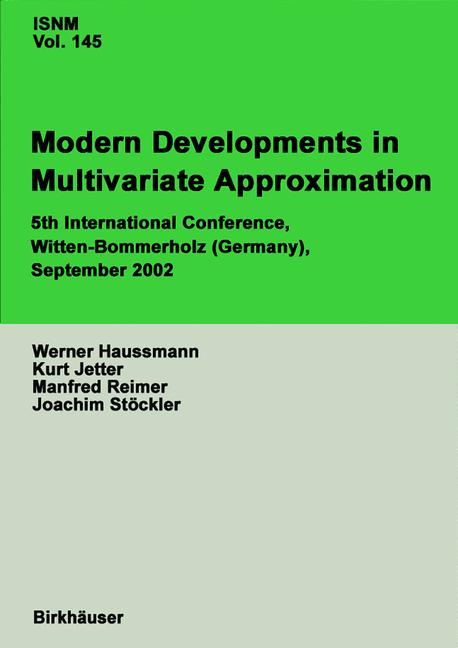 Weitere Ansicht: Modern Developments in Multivariate Approximation
