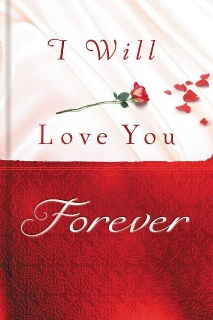 I Will Love You Forever als Buch (gebunden)