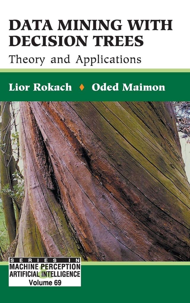 Produktbild: DATA MINING WITH DECISION TREES (V69) | Rokach Lior