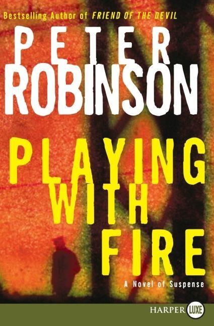 Produktbild: Playing with Fire | Peter Robinson