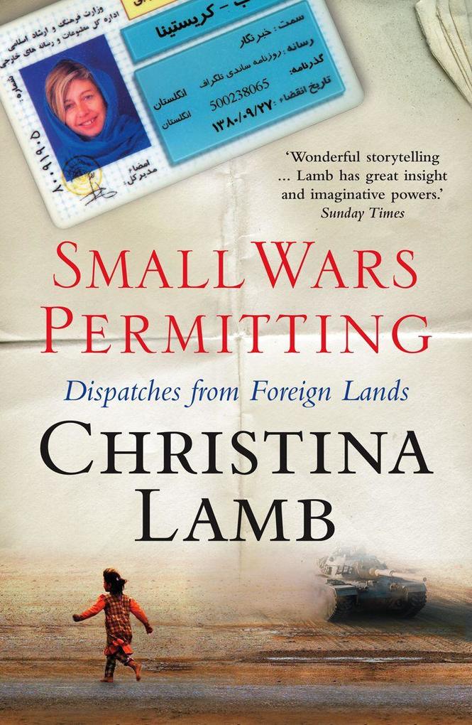 Produktbild: Small Wars Permitting | Christina Lamb