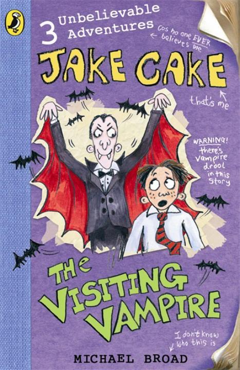 Produktbild: Jake Cake: The Visiting Vampire | Michael Broad