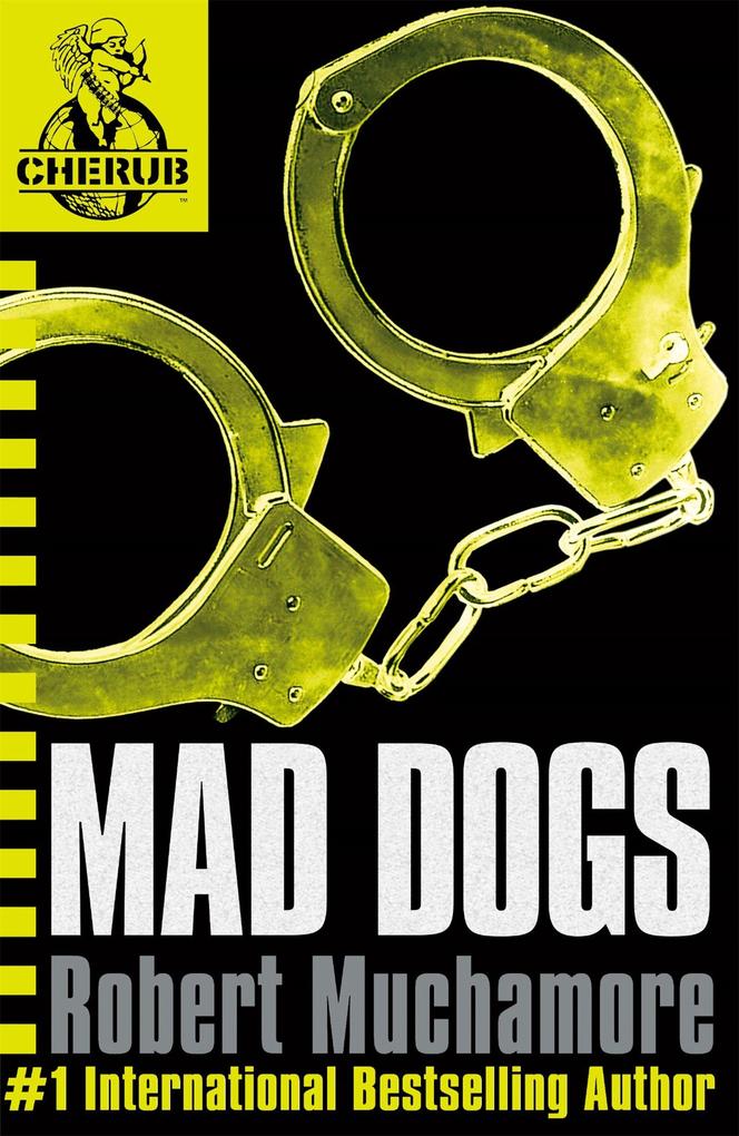Produktbild: CHERUB: Mad Dogs | Robert Muchamore
