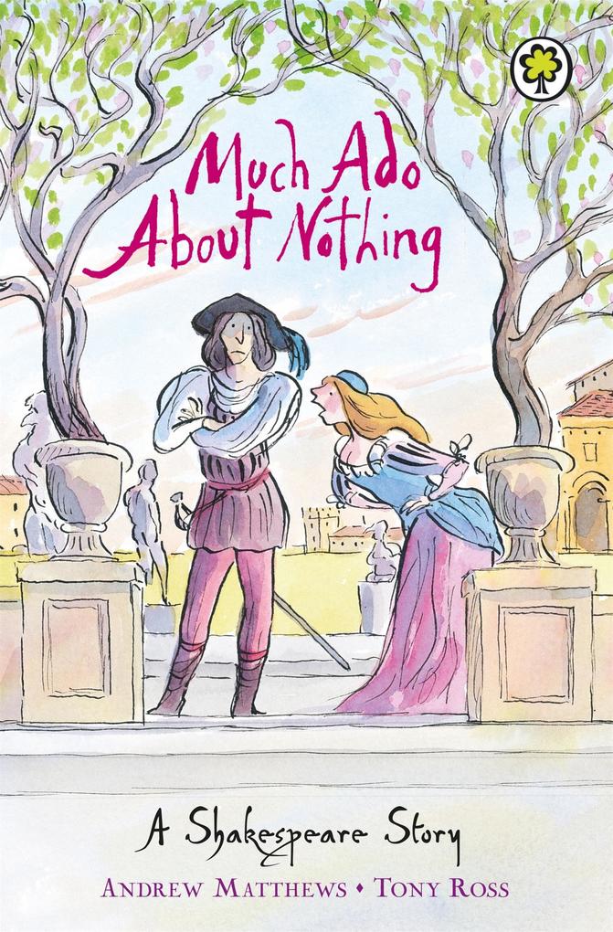 Produktbild: A Shakespeare Story: Much Ado About Nothing | Andrew Matthews