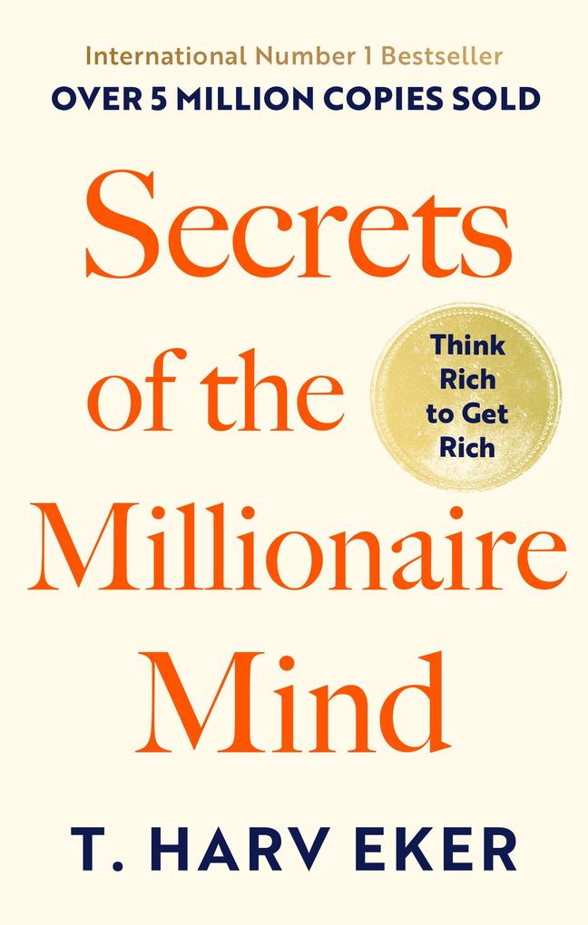 Produktbild: Secrets Of The Millionaire Mind | T. Harv Eker