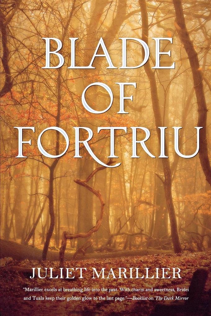 Produktbild: BLADE OF FORTRIU | Juliet Marillier