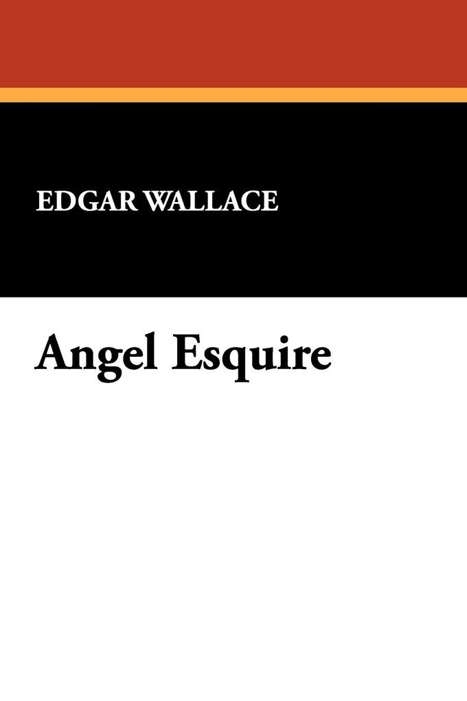 Produktbild: Angel Esquire | Edgar Wallace