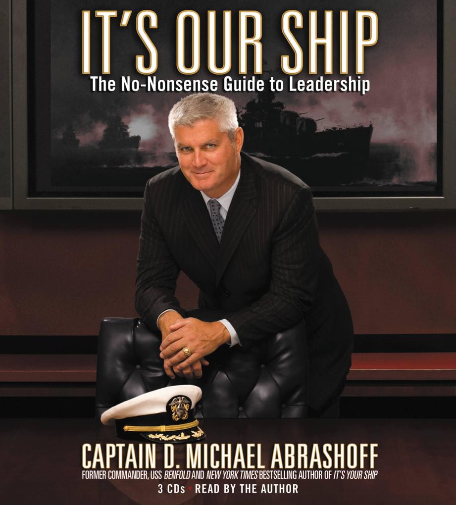 Produktbild: It's Our Ship | D Michael Abrashoff