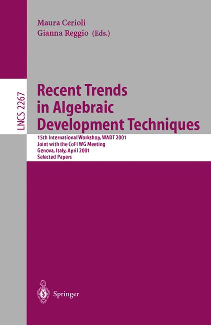 Weitere Ansicht: Recent Trends in Algebraic Development Techniques