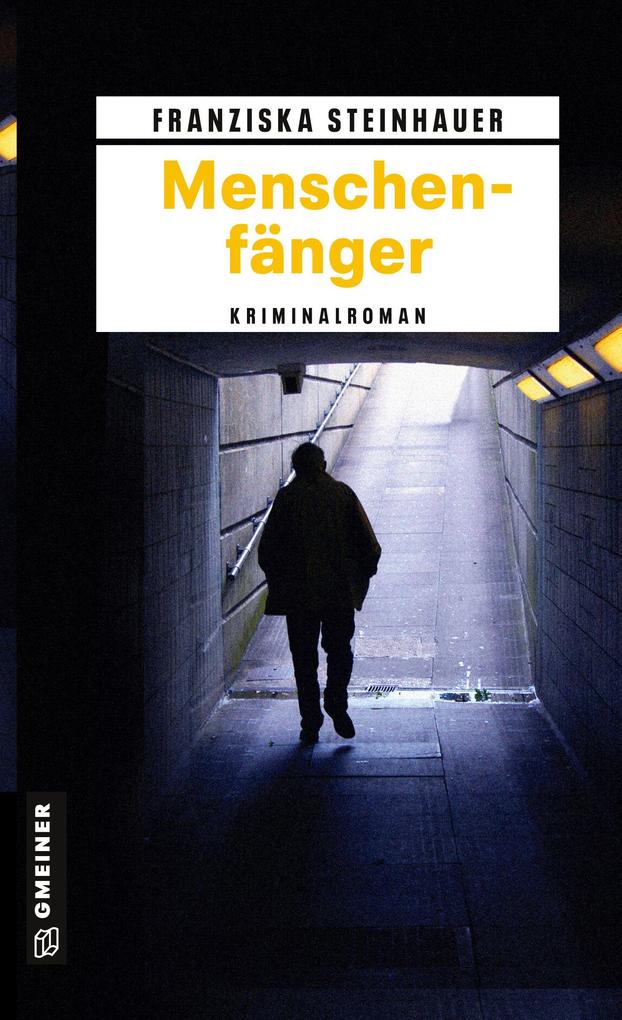 Produktbild: Menschenfänger | Franziska Steinhauer