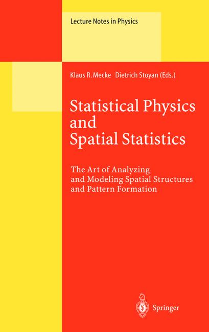Weitere Ansicht: Statistical Physics and Spatial Statistics