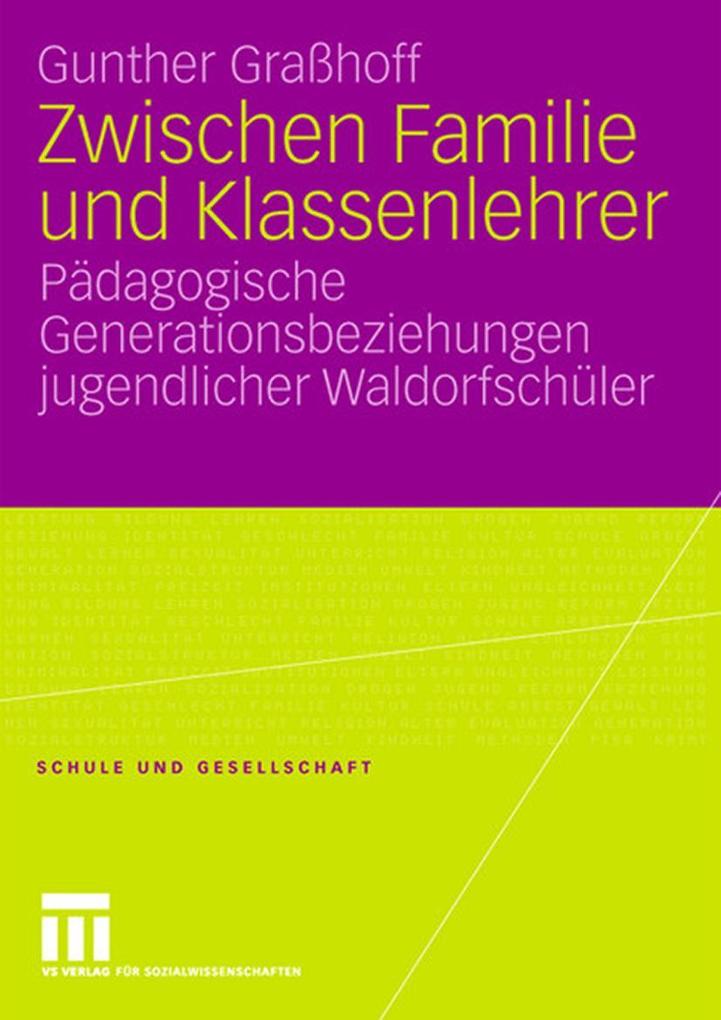 Produktbild: Zwischen Familie und Klassenlehrer | Gunther Graßhoff