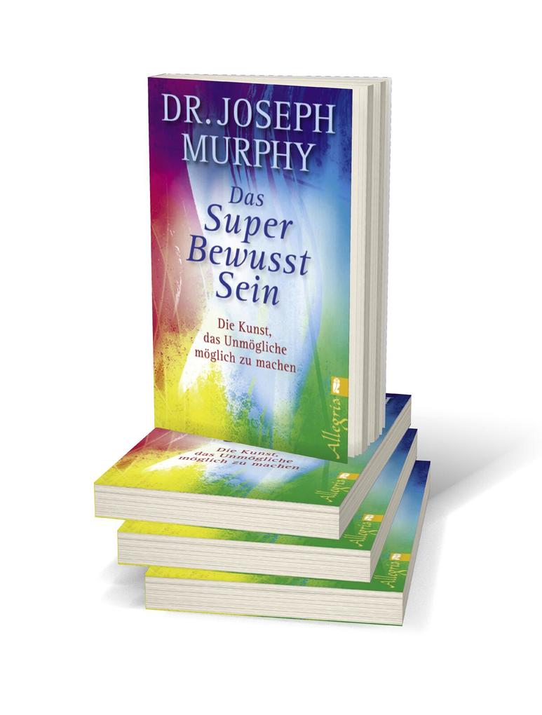 Weitere Ansicht: Das Superbewusstsein | Joseph Murphy