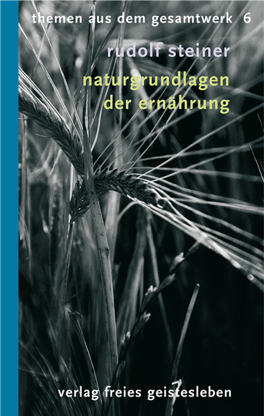 Produktbild: Naturgrundlagen der Ernährung | Rudolf Steiner