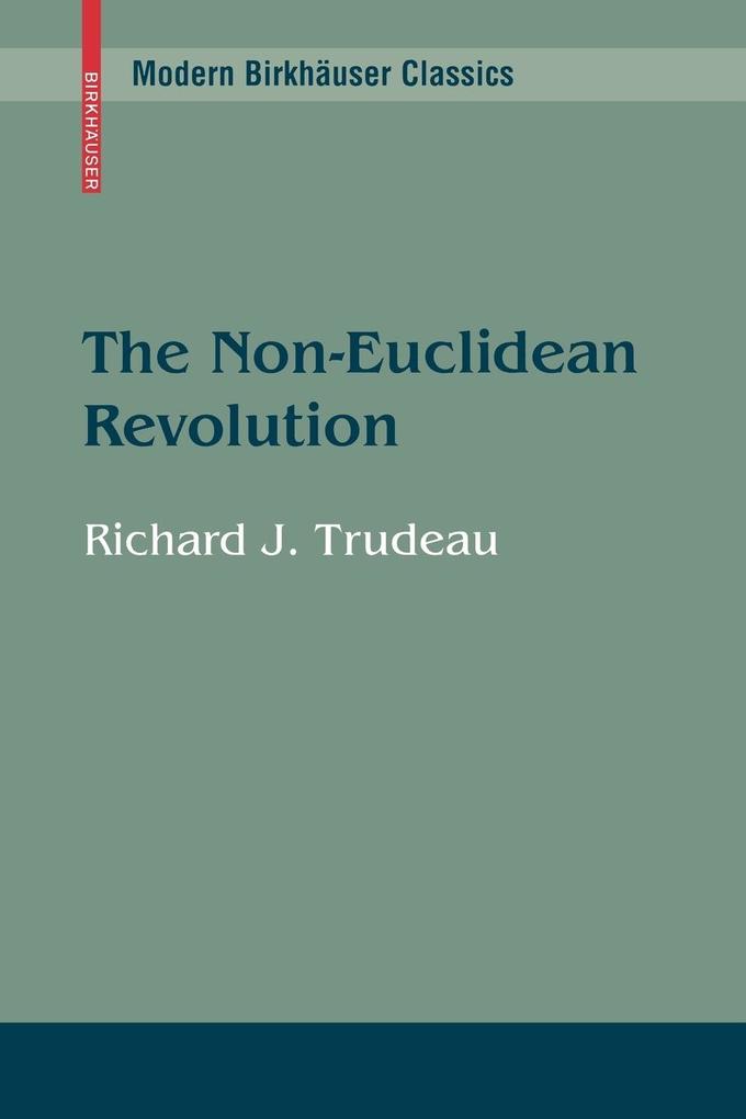 Produktbild: The Non-Euclidean Revolution | Richard J Trudeau