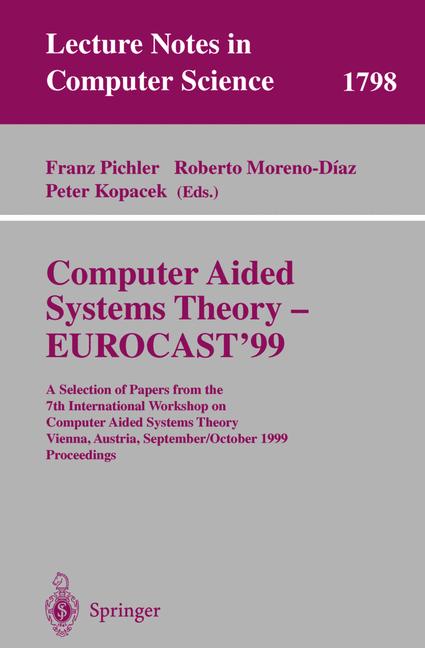 Weitere Ansicht: Computer Aided Systems Theory - EUROCAST'99