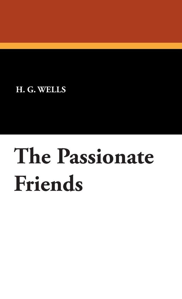 Produktbild: The Passionate Friends | H. G. Wells