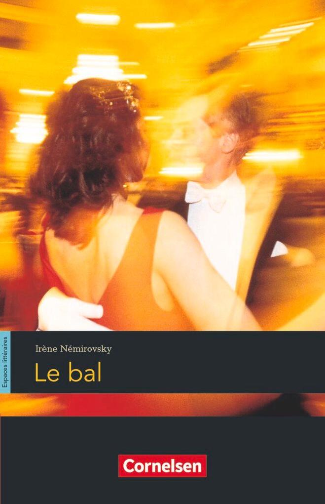 Produktbild: Espaces littéraires: Le bal | Irène Némirovsky