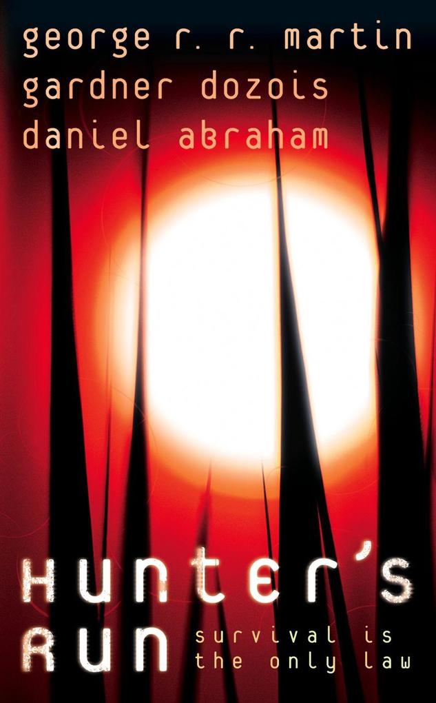 Produktbild: Hunter's Run | George R. R. Martin, Gardner Dozois, Daniel Abraham