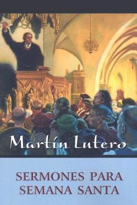 Produktbild: Sermones Para Semana Santa | Martin Luther