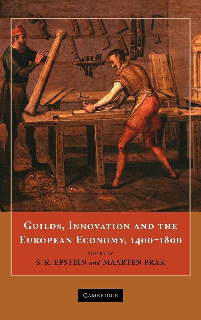 Guilds, Innovation and the European Economy, 1400 1800 als Buch (gebunden)