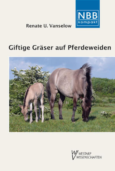 Produktbild: Giftige Gräser auf Pferdeweiden | Renate U. Vanselow