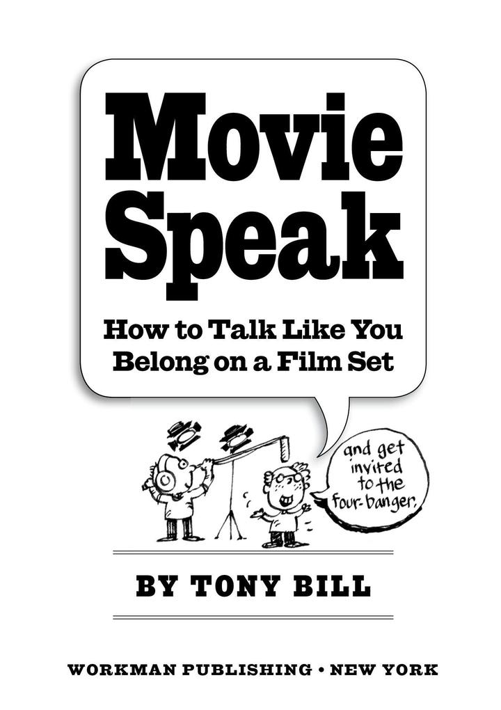 Produktbild: Movie Speak | Tony Bill