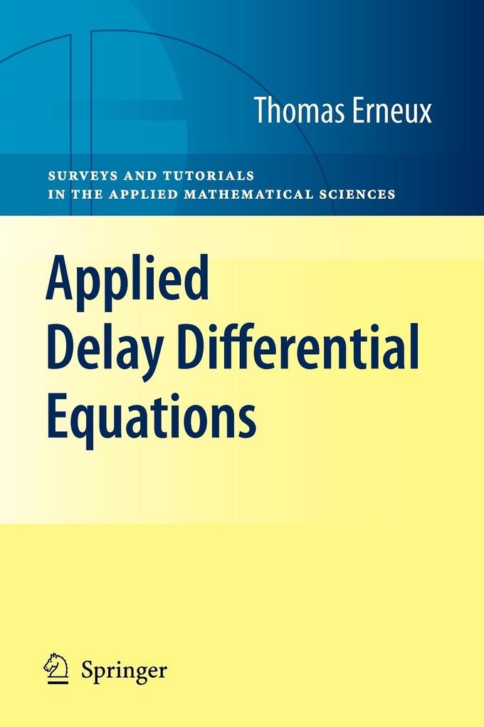 Produktbild: Applied Delay Differential Equations | Thomas Erneux
