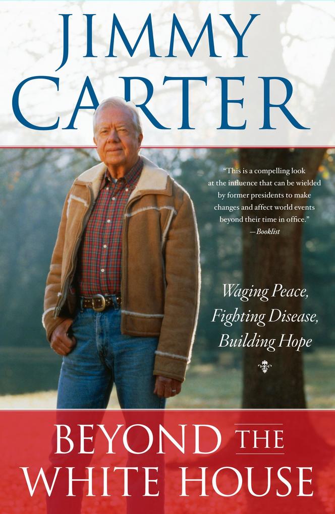 Produktbild: Beyond the White House | Jimmy Carter