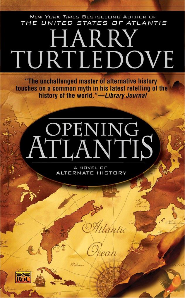 Produktbild: Opening Atlantis | Harry Turtledove