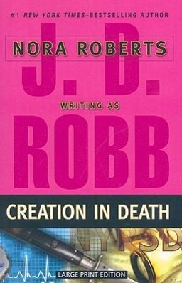 Produktbild: Creation in Death | J D Robb