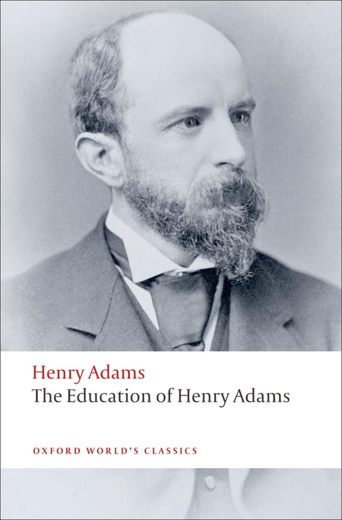 Produktbild: The Education of Henry Adams | Henry Adams