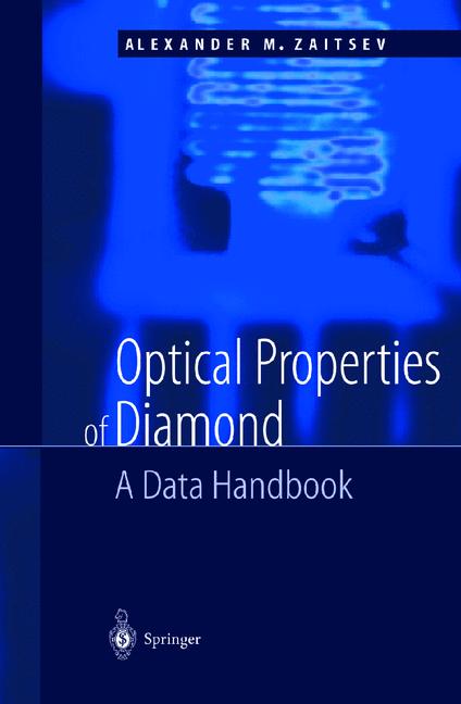 Weitere Ansicht: Optical Properties of Diamond | A.M. Zaitsev