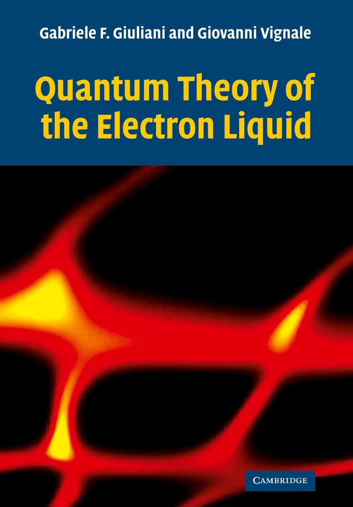 Produktbild: Quantum Theory of the Electron Liquid | Gabriele Giuliani, Giovanni Vignale