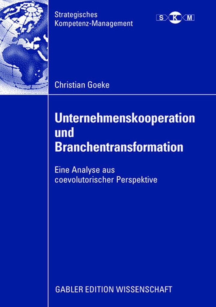 Produktbild: Unternehmenskooperation und Branchentransformation | Christian Goeke