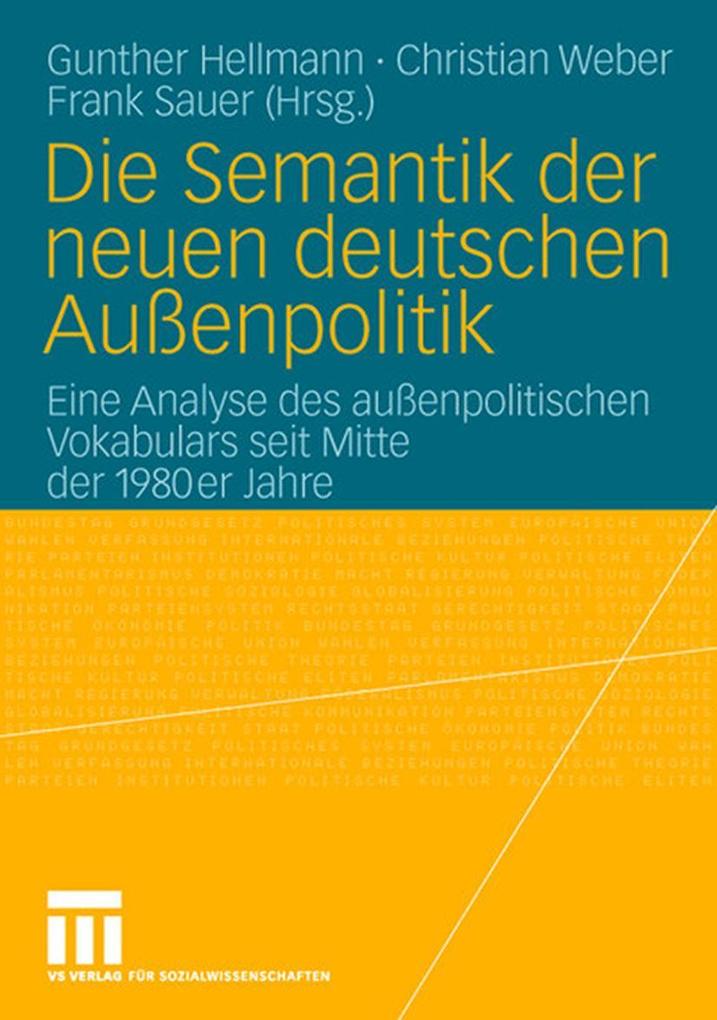 Produktbild: Die Semantik der neuen deutschen Außenpolitik