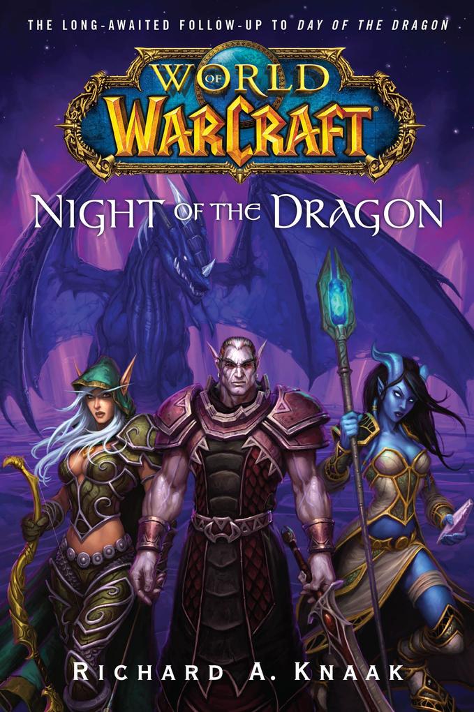 Produktbild: World of Warcraft: Night of the Dragon | Richard A Knaak